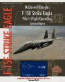 McDonnell Douglas F-15e Strike Eagle Pilot's Flight Operating Instructions: Book by United States Air Force