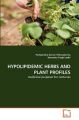 Hypolipidemic Herbs and Plant Profiles: Book by Pushpendra Kumar Vishwakarma
