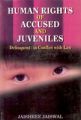 Human Rights of Accused And Juveniles: Delinquent In Conflict With Law: Book by Jaishree Jaiswal