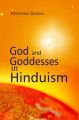God And Goddesses In Hinduism: Book by Krishan Saigal