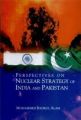 Perspectives On Nuclear Strategy of India And Pakistan: Book by Mohammed Badrul Alam