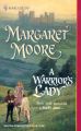 A Warrior's Lady: Book by Margaret Moore