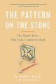 The Pattern on the Stone: The Simple Ideas That Make Computers Work: Book by W Daniel Hillis