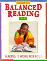 Scholastic Guide to Balanced Reading: Making It Work for You!, Grades 3-6: Book by Joyce Baltas
