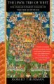 Jewel Tree of Tibet: The Enlightenment Engine of of Tibetan Buddhism: Book by Robert Thurman