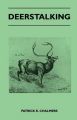 Deerstalking: Book by Patrick R. Chalmers