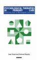 Psychological Therapies in Primary Care Service: Setting Up a Managed Service: Book by Joan Foster