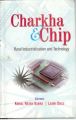Charkha And Chip: Rural Industries And Technology: Book by K.N. Kabra, Laxmi Dass