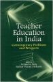 TEACHER EDUCATION IN INDIA (English): Book by SANKAR PRASAD MOHANTY SESADEBA PANY