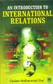 An Introduction to International Relations (English) 01 Edition: Book by G. M. Dar