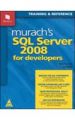 Murach's SQL Server 2008 for Developers, 802 Pages 1st Edition: Book by Bryan Syverson, Joel Murach