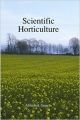 Scientific Horticulture (English) (Paperback): Book by Abhishek Guneta