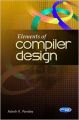 Elements of Compiler Design (English) 1st Edition: Book by Adesh K. Pandey