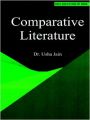 Comparative Literature (English) (Paperback): Book by Dr. Usha Jain