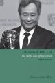 The Cinema of Ang Lee: The Other Side of the Screen: Book by Whitney Crothers Dilley