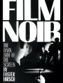 The Dark Side of the Screen: Film Noir: Book by Foster Hirsch