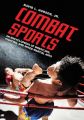 Combat Sports: An Encyclopedia of Wrestling, Fighting, and Mixed Martial Arts: Book by David L. Hudson