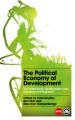 The Political Economy of Development: The World Bank, Neoliberalism and Development Research: Book by Elisa Van Waeyenberge
