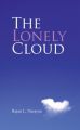 The Lonely Cloud (English) (Paperback): Book by Rajan L. Narayan