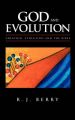 God and Evolution: Creation, Evolution and the Bible: Book by R.J. Berry