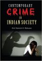 Contemporary Crime In Indian Society: Dilemma And Direction: Book by Dr. Ramesh H. Makwana