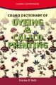 Cosmo Dictionary of Dyeing and Calico Printing: Book by O'Neill, C. 