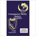 Contemporary Society :Tribal Studies (Vol. 5 : The Concept of Tribal Society): Book by Deepak Kumar Behera|Georg Pfeffer
