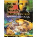 Terrorism And Disaster Management (Hardcover): Book by K. Joanne Mcglown