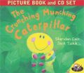 The Crunching Munching Caterpillar(PB): Book by Sheridan Cain Jack Tickle