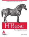 HBase: The Definitive Guide (English): Book by Lars George