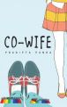 Co-Wife: Book by Pradipta Panda