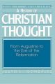 A History of Christian Thought: v. 2: From Augustine to the Eve of the Reformation: Book by Justo L. Gonzalez