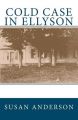 Cold Case in Ellyson: Book by Susan Anderson,   C.S               C.S C.S (University of Nottingham)