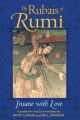 The Rubais of Rumi: Insane with Love: Book by Jalal al-Din Rumi,Ergin Nevit,Will Johnson