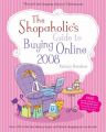 The Shopaholic's Guide to Buying Online: 2008: Book by Patricia Davidson