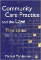 Community Care Practice and the Law (English) (Paperback): Book by Michael Mandelstam