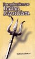 Introduction to Indian Mysticlsm: Book by Sadhu Santideva