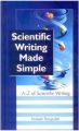 Scientific Writing Made Simple: A to Z of Scientific Writing: Book by Pasupuleti, Mukesh