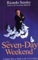 The Seven-day Weekend: A Better Way to Work in the 21st Century: Book by Ricardo Semler