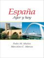 Espana: Ayer Y Hoy: Book by Pedro Munoz