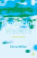 Producing Welfare: Book by Chris Miller
