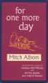For One More Day: Book by Mitch Albom