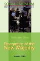Social Capitalism in Theory and Practice: v. I: Emergence of the New Majority: Book by Robert Corfe