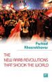 The New Arab Revolutions That Shook the World: Book by Farhad Khosrokhavar
