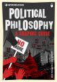 Introducing Political Philosophy: A Graphic Guide: Book by Dave Robinson , Judy Groves