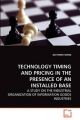 Technology Timing and Pricing in the Presence of an Installed Base: Book by Qiu-Hong Wang