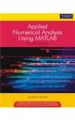 Applied Numerical Analysis Using Matlab: Book by Laurene V. Fausett
