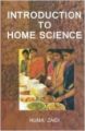 Introduction to home science: Book by Huma Zaidi