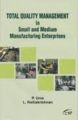 Total Quality Management In Small And Medium Manufacturing Enterprises