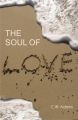 The Soul of Love: Book by C.W. Adams
